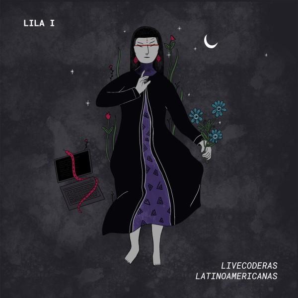 Reseña de Livecoderas Latinoamericanas: LILA I