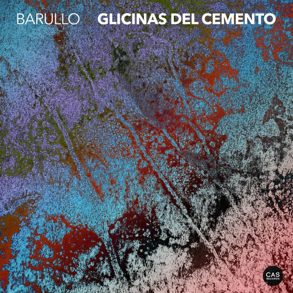 Glicinas de Cemento | Barullo (Martín Remiro & Natalia Recabarren)